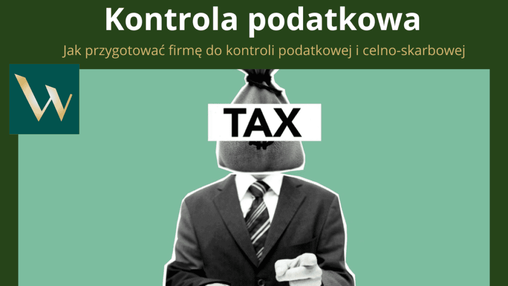 kontrola podatkowa jak przygotować firmę