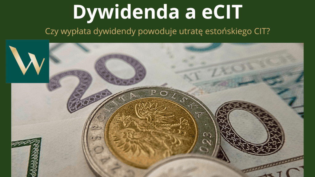 czy wypłata dywidendy powoduje utratę estońskiego CIT